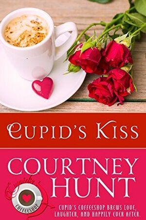 Cupid's Kiss by Courtney Hunt