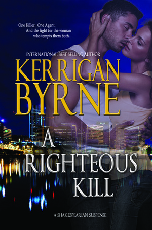 A Righteous Kill by Kerrigan Byrne