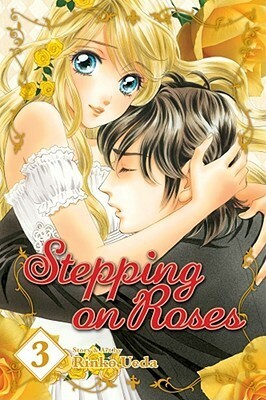 Stepping on Roses, Vol. 3 by Rinko Ueda