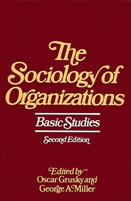 Sociology of Organizations by 