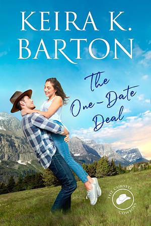 The One-Date Deal by Keira K. Barton