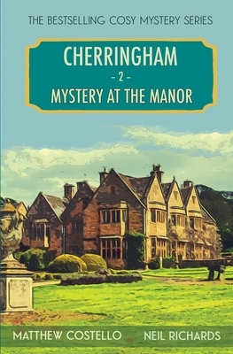 Mystery at the Manor - Large Print Version by Matthew Costello, Neil Richards