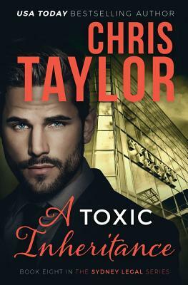 A Toxic Inheritance by Chris Taylor