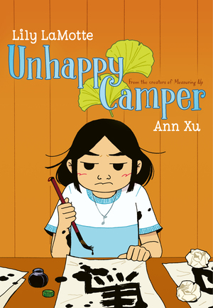 Unhappy Camper by Lily LaMotte
