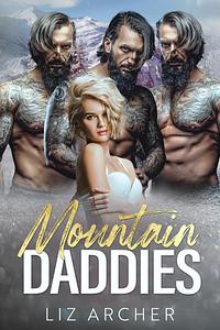 Mountain Daddies by Liz Archer, Liz Archer
