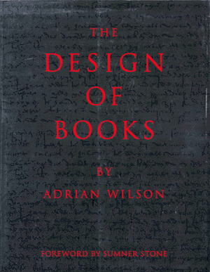 The Design of Books by Adrian Wilson