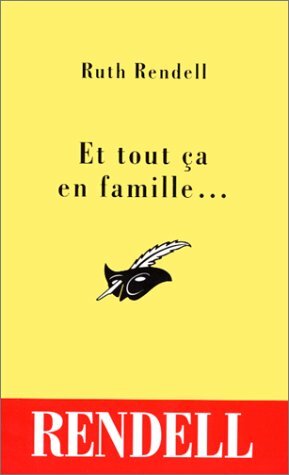 Et Tout Ca En Famille by Ruth Rendell
