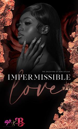 Impermissible Love by Aubreé Pynn