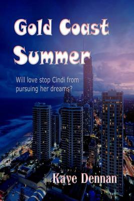 Gold Coast Summer by Kaye Dennan