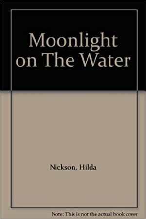 Moonlight on the Water by Hilda Nickson