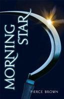 Morning Star by Pierce Brown