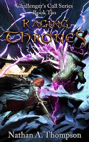 Raging Thrones by Nathan Thompson, Nathan Thompson