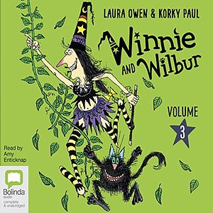 Winnie and Wilbur Volume 3 by Korky Paul, Laura Owen