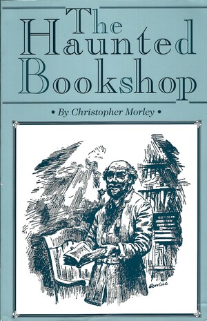 The Haunted Bookshop by Christopher Morley