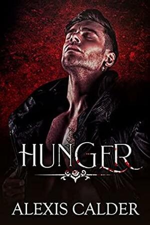 Hunger by Alexis Calder