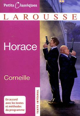 Horace by Pierre Corneille