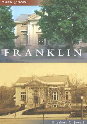 Franklin by Elizabeth Jewell