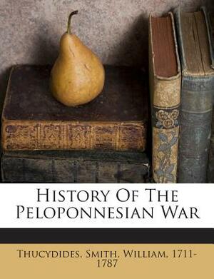 History of the Peloponnesian War by Thucydides