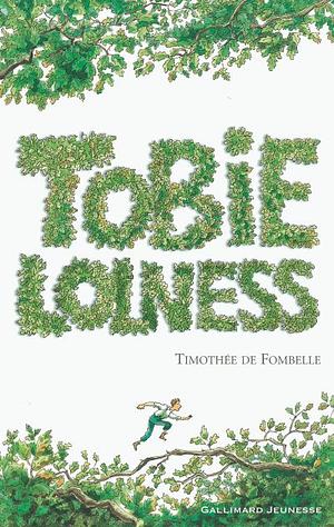 Tobie Lolness, Volume 1 by Timothée de Fombelle