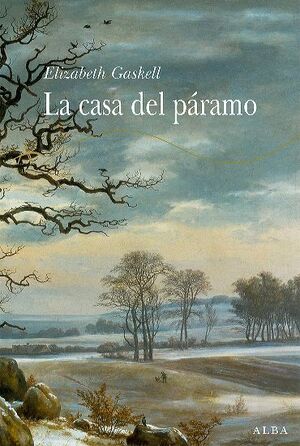 La casa del páramo by Elizabeth Gaskell