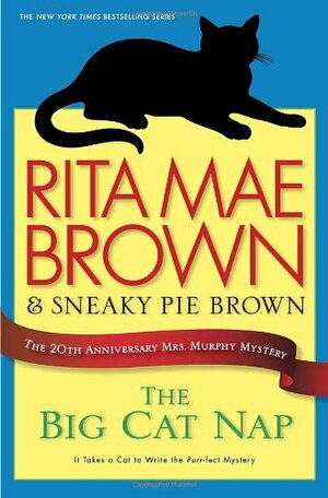 The Big Cat Nap by Rita Mae Brown