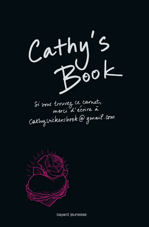 Cathy's book : si vous trouvez ce carnet, merci d'écrire à cathyvickersbook@gmail.com by Sean Stewart, Jordan K. Weisman