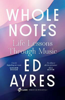 Whole Notes by Eddie Ayres