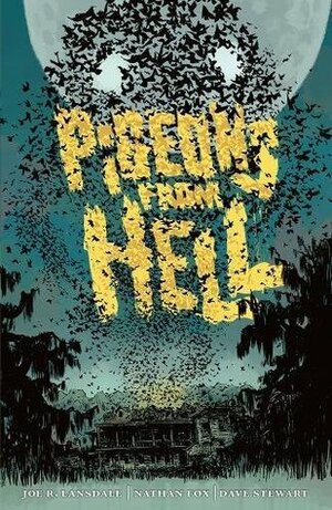 Pigeons From Hell by Nathan Fox, Joe R. Lansdale, Dave Stewart