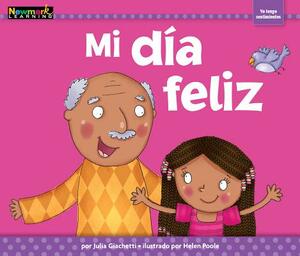 Mi Dia Feliz by Rosario Reyes