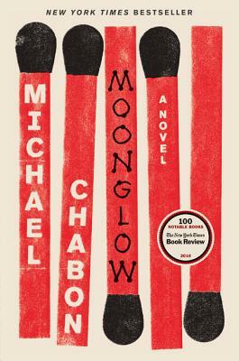 Moonglow by Michael Chabon