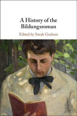 A History of the Bildungsroman by 
