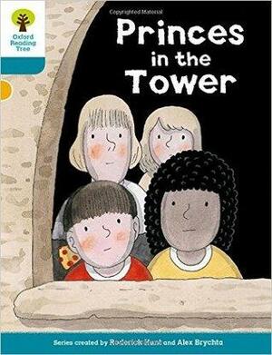 Princes in the Tower by Roderick Hunt