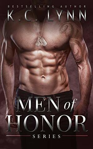 Men Of Honor Series Box Set by K.C. Lynn