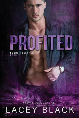 Profited by Lacey Black