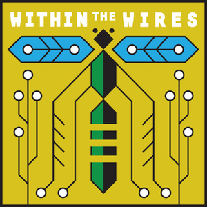 Within the Wires - Dictation, by Mary Epworth, Lee LeBreton, Jeffrey Cranor, Janina Matthewson, Rob Wilson
