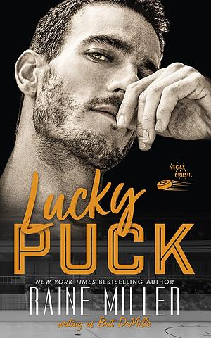 Lucky Puck by Raine Miller