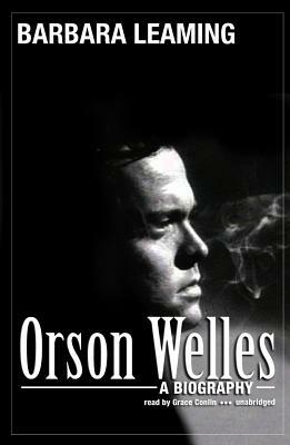 Orson Welles: A Biography by Barbara Leaming