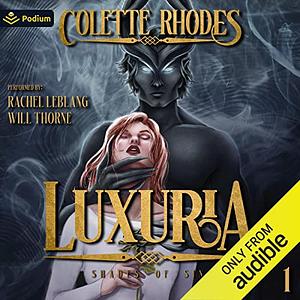 Luxuria by Colette Rhodes