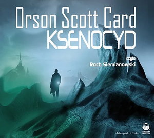 Ksenocyd by Orson Scott Card