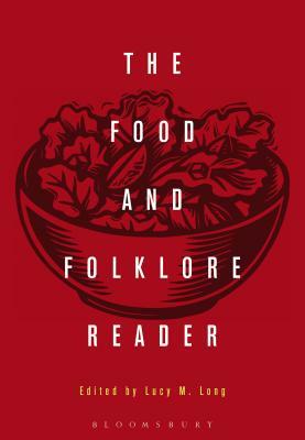 Food and Folklore Reader by 