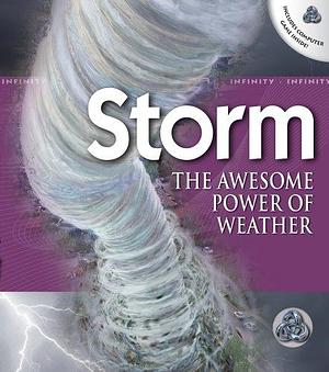 Storm: The Awesome Power of Weather by Mike Graf