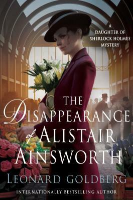 The Disappearance of Alistair Ainsworth by Leonard Goldberg