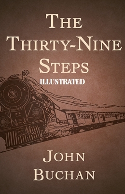 The Thirty-Nine Steps Illustrated by John Buchan