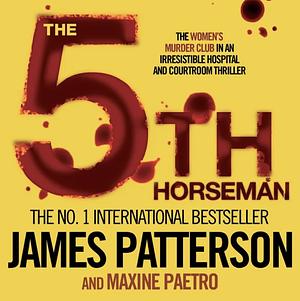 The 5th Horseman by Maxine Paetro, James Patterson