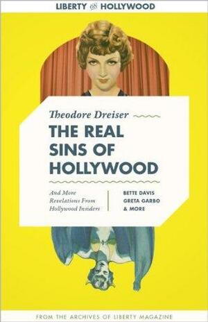 The Real Sins of Hollywood And More Revelations from Hollywood by Gloria Swanson