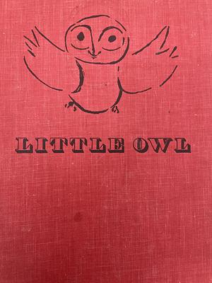 Little Owl by Reiner Zimnik, Hanne Axmann