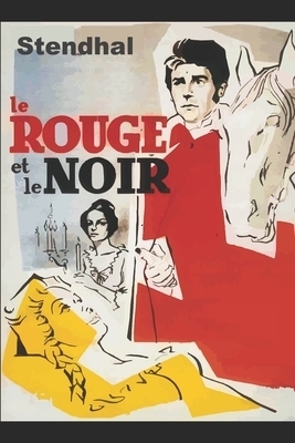 Le Rouge et le Noir (Édition française) by Stendhal