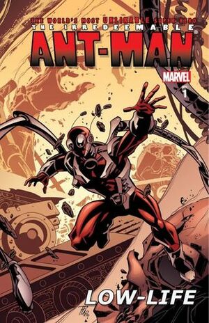 The Irredeemable Ant-Man, Vol. 1: Low-Life by Phil Hester, Robert Kirkman