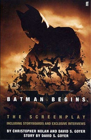 Batman Begins: The Screenplay by David S. Goyer, Christopher J. Nolan