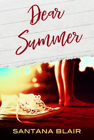 Dear Summer by Santana Blair